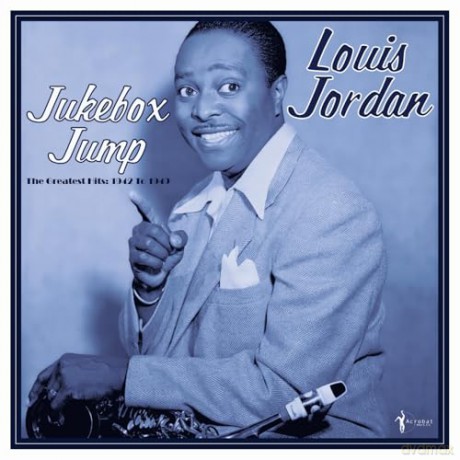 Louis Jordan: Jukebox Jump: Greatest Hits 1942-49 [Winyl]