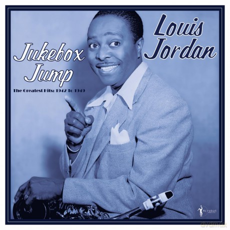 Louis Jordan: Jukebox Jump: Greatest Hits 1942-49 [Winyl]
