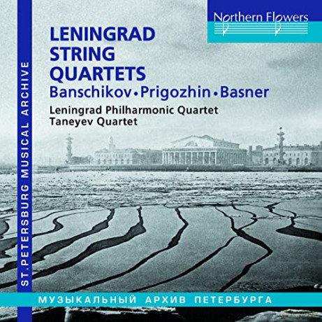 Gennady Banschikov: Leningrad String Quartets [CD]