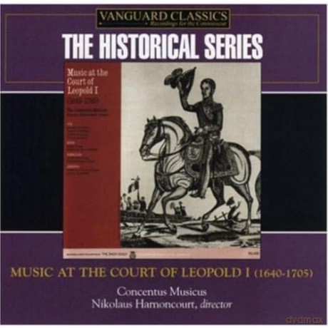 Concentus Musicus. Nikolaus Harnoncourt: Leopold Ist: Music At His Court: By Biber. Schmelzer. Legrenzi [CD]