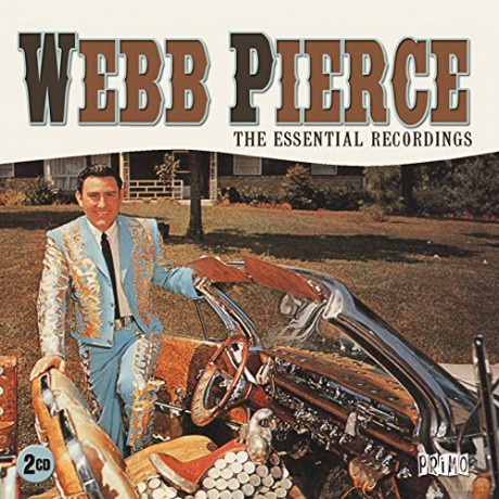 Webb Pierce: The Essential Recordings [2CD]