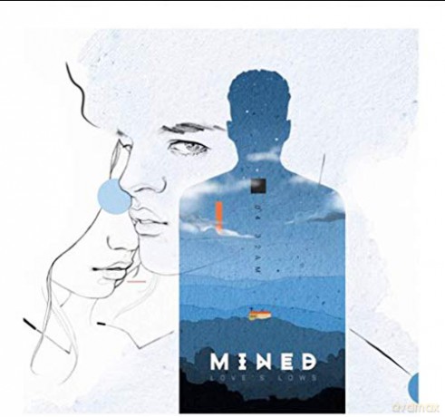 Mined: Loves Lows EP [Winyl]