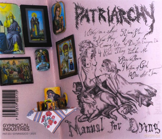 Patriarchy: Manual For Dying [CD]