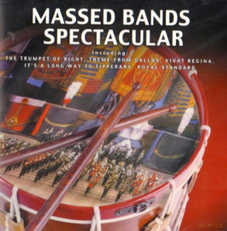 Massed Band Spectacular [CD]
