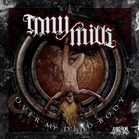 Tony Mills: Over My Dead Body [CD]