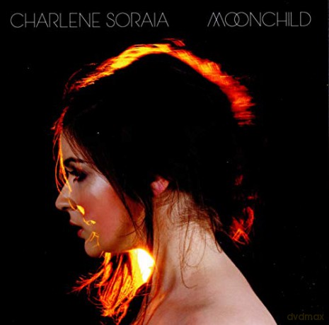 Charlene Soraia: Moonchild [CD]