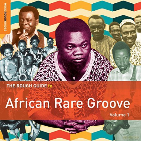 Various Artists: The Rough Guide to African Rare Groove, Volume 1 [CD]