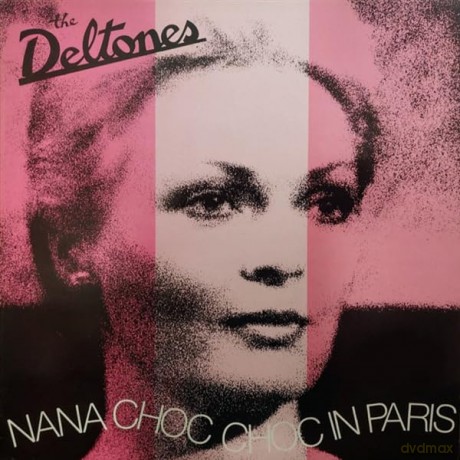 Deltones: Nana Choc Choc In Paris [Winyl]
