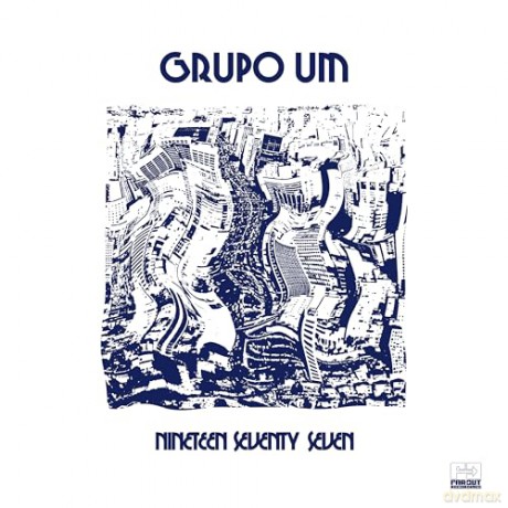 Grupo Um: Nineteen Seventy Seven [CD]