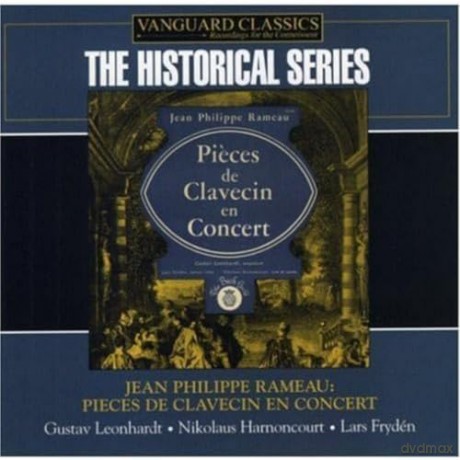 Gustav Leonhardt (Hpscd)- Nikolaus Harnoncourt (Bass Viol Da Gamba)- Lars Fryden. (Violin): Rameau: Pieces De Clavecin En Concerts: 1st Concert - No 1.2.3.4.5 Etc [CD]