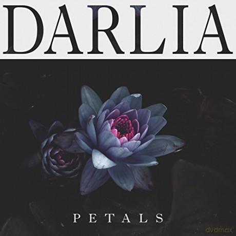 Darlia: Petals [CD]