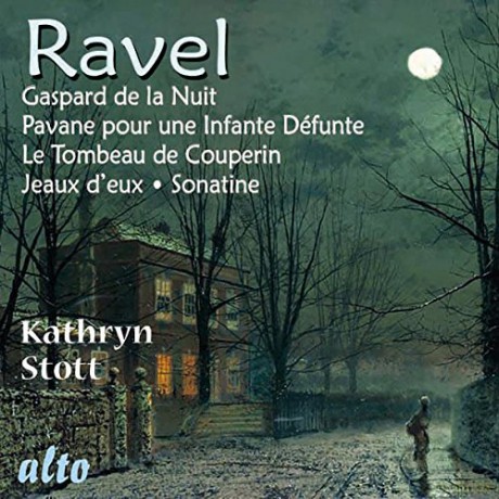 Kathryn Stott: Ravel Piano Favourites (Gaspard. Le Tombeau. Sonatine. Pavane) [CD]