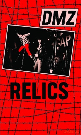 Dmz: Relics [KASETA]