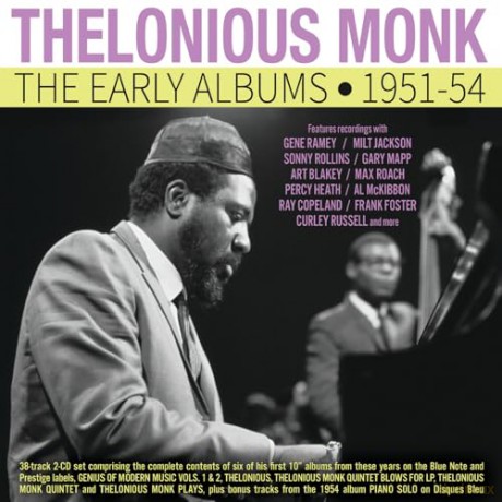 Thelonious Monk: The Early Albums 1951-54 [CD]