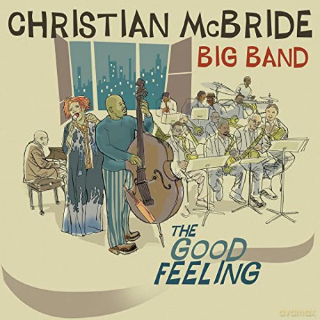 Christian Mcbride Big Band: The Good Feeling [Winyl]