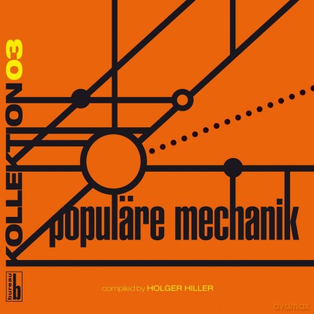 Populare Mechanik: Kollektion 03 Compiled By Holger Hiller [Winyl]
