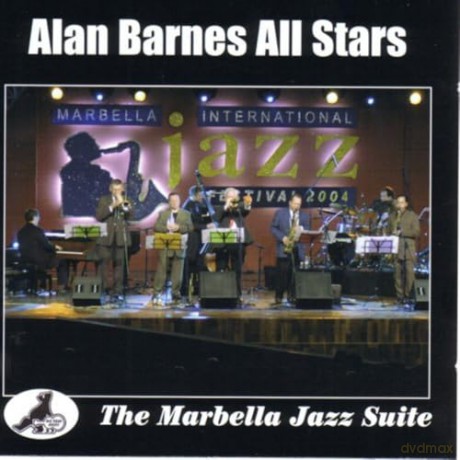 Alan Barnes All Stars: The Marbella Jazz Suite [CD]