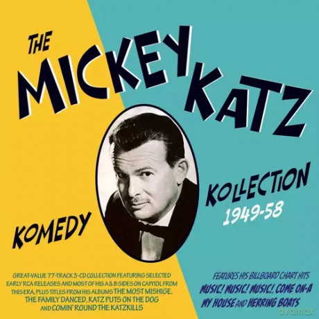 Mickey Katz: The Mickey Katz Komedy Kollection 1949-58 [CD]