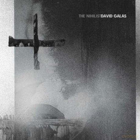 David Galas: The Nihilist [CD]