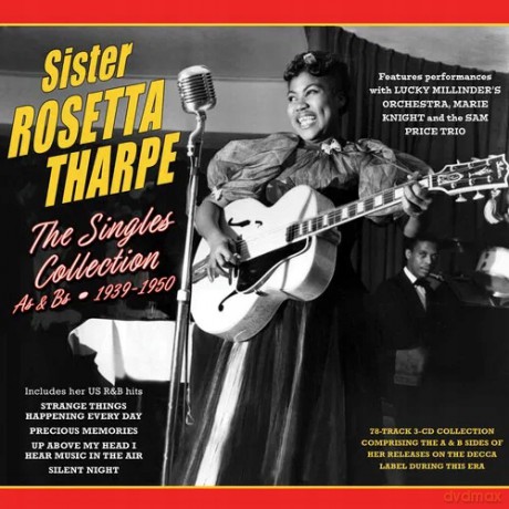 Sister Rosetta Tharpe: The Singles Collection As & Bs 1939-1950 [CD]