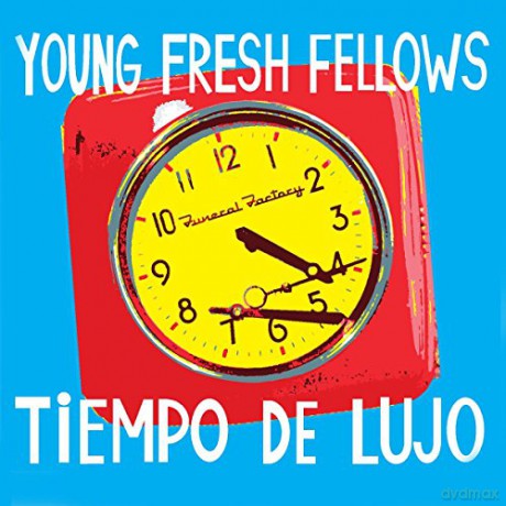 Young Fresh Fellows: Tiempo De Lujo [CD]