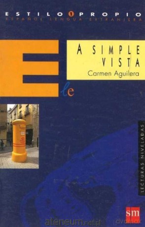 A simple vista - Carmen Aguilera [KSIĄŻKA]
