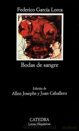 Bodas de Sangre - Frederico Garcia Loca [KSIĄŻKA]