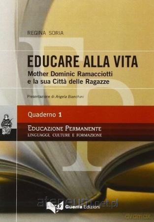 Educare alla vita - Regina Soria [KSIĄŻKA]