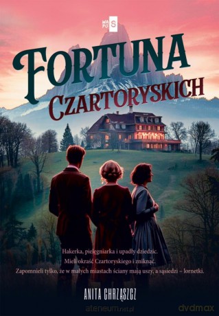 Fortuna Czartoryskich - Anita Chrząszcz [KSIĄŻKA]