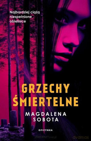 Grzechy śmiertelne - Magdalena Sobota [KSIĄŻKA]
