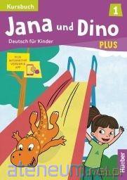 Jana und Dino Plus 1 Podręcznik + kod online - Manuela Georgiakaki, Michael Priesteroth [KSIĄŻKA]