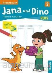 Jana und Dino Plus 2 Ćwiczenia + kod online - Manuela Georgiakaki, Michael Priesteroth [KSIĄŻKA]
