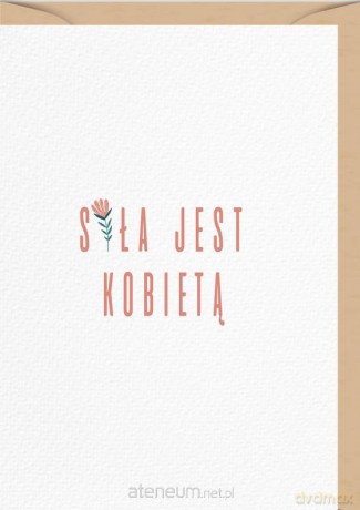 Karnet uniwersalny Dnia Kobiet - Siła jest kobietą
