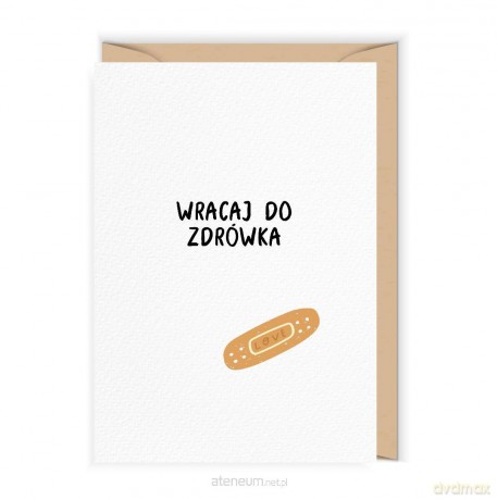 Karnet uniwersalny życzeniami powrotu do zdrowia