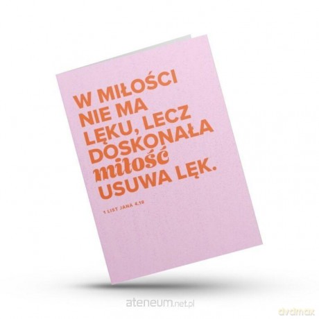 Kartka składana - W miłości nie ma lęku
