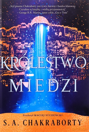 Królestwo miedzi w.2 - S. A. Chakraborty [KSIĄŻKA]