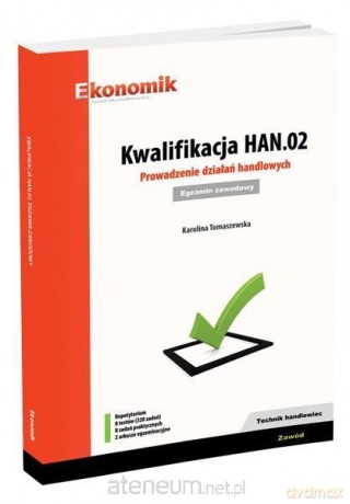 Kwalifikacja HAN.02 Egzamin [KSIĄŻKA]