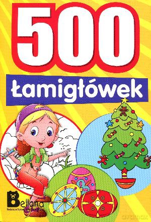 500 łamigłówek [KSIĄŻKA]
