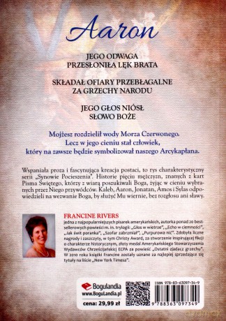 Aaron. Arcykapłan, brat Mojżesza. Część 2 serii Synowie Pocieszenia - Francine Rivers [KSIĄŻKA]