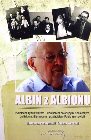 Albin z Albionu - Albin Tybulewicz, Radosław Ptaszyński, Tomasz Sikorski [KSIĄŻKA]