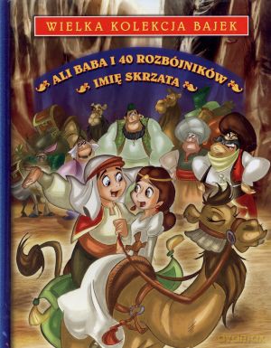 Ali Baba i 40 rozbójników. Imię skrzata - Jacob Grimm, Wilhelm Grimm [KSIĄŻKA]