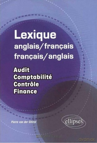 Lexique anglais francais francais anglais - Marie-Laure Chalaron, Christine Andant [KSIĄŻKA]