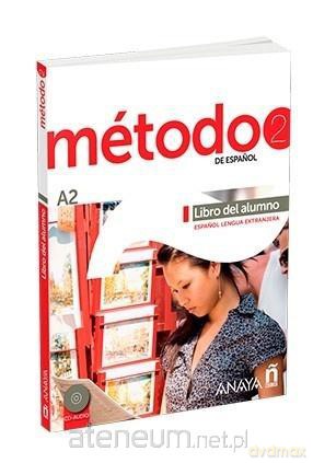 Metodo 2 de espanol A2 podręcznik - Robles vila, Sara Crdenas Bernal, Francisca, Hier [KSIĄŻKA]