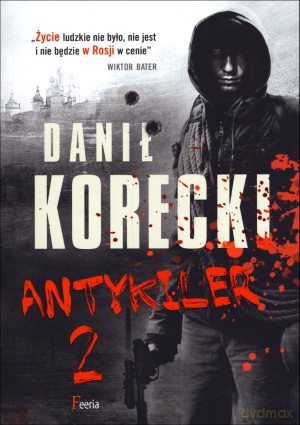 Antykiler 2 - Danił Korecki [KSIĄŻKA]