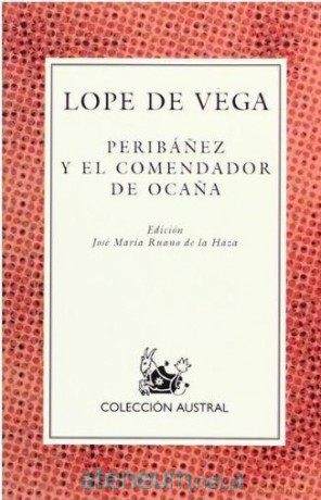 Peribanez y el comendador de ocana - Lope de Vega [KSIĄŻKA]