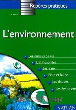 Reperes pratiques Environnement - Jean-Michel Morin [KSIĄŻKA]