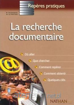 Reperes pratiques Recherche documentaire - Nicole Le Pottier [KSIĄŻKA]
