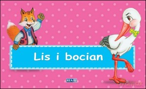 Bajki Ezopa. Lis i bocian - Julia Konkołowicz-Pniewska [KSIĄŻKA]