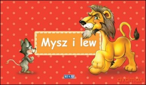 Bajki Ezopa. Mysz i lew - Julia Konkołowicz-Pniewska [KSIĄŻKA]