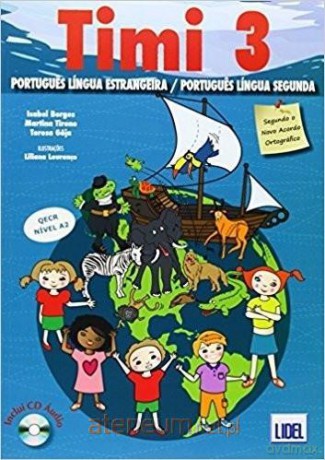 Timi 3 A2 podręcznik+ćwiczenia - Isabel Borges, Martina Tirone [KSIĄŻKA]